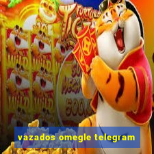 vazados omegle telegram